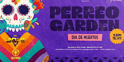 DIA DE LOS MUERTOS SATURDAY Reggaetón  Latin Party | REPUBLIC  New york primary image