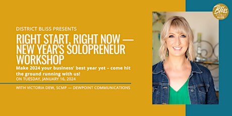 Right Start, Right Now — New Year's Solopreneur Workshop (Part 1) primary image