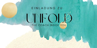 Hauptbild für Unfold - the Coach inside you