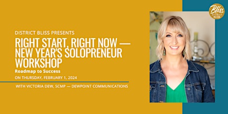 Right Start, Right Now - New Years Solopreneur Workshop: Roadmap to Success primary image