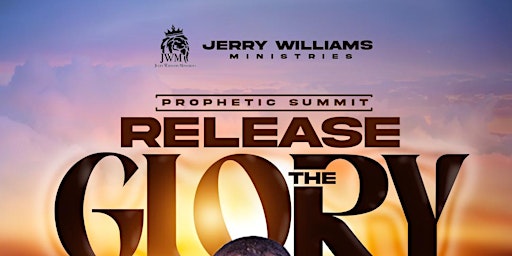 Primaire afbeelding van Prophetic Summit 2024 "Release The Glory"