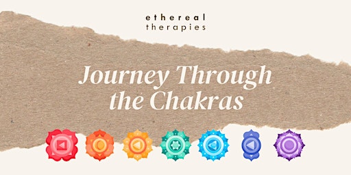 Hauptbild für Journey Through the Chakras | Group Energy Healing Aylesbury