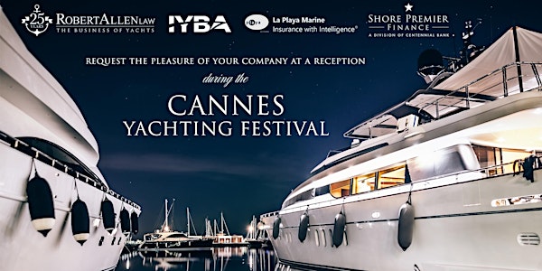 Cannes Yachting Festival Reception at 1862 Wines & Spirits
