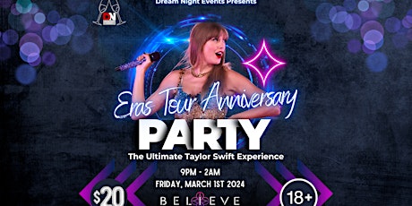 Eras Tour Anniversary Party @ Believe Music Hall |Let's Get SWIFTED!!!! primary image