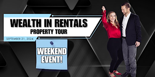 Primaire afbeelding van WEEKEND EVENT: Wealth in Rentals Property Tour Sponsored by OmniKey Realty