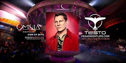 Imagem principal do evento Tiesto | Omnia Nightclub Vegas Party Friday