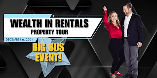 Primaire afbeelding van BIG BUS EVENT: Wealth in Rentals Property Tour Sponsored by OmniKey Realty