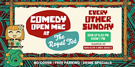 Comedy Open Mic at The Royal Tot