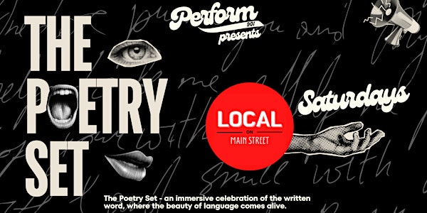 The Poetry Set @ Local On Main (Downstairs)
