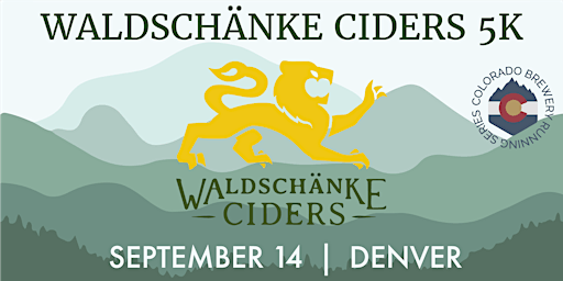Primaire afbeelding van Waldschänke Ciders 5k | Denver | 2024 CO Brewery Running Series