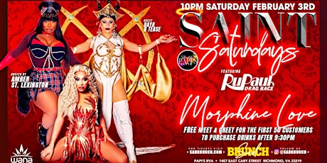 Saint Saturdays w/ special guest MORPHINE LOVE from RPDR Season 16 primary image