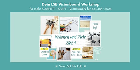 Hauptbild für Dein LSB Visionboard Workshop 2024