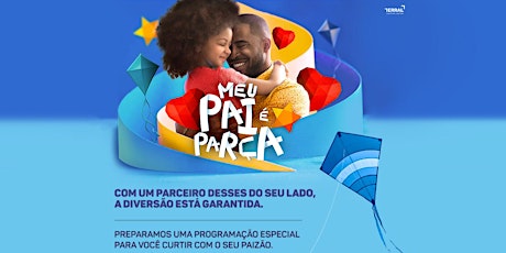 Imagem principal do evento Meu Pai É Parça