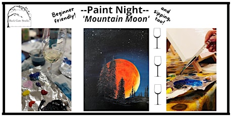 Imagen principal de Paint Night 'Mountain Moon'...Adults and Teens 14+..no exper. nec, really!