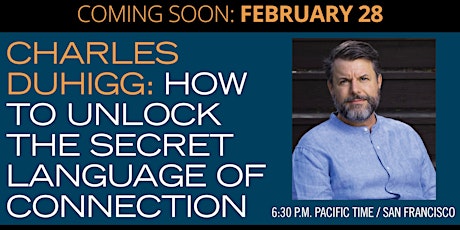 Imagem principal do evento Charles Duhigg: How to Unlock the Secret Language of Connection