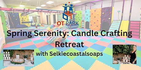 Candle Crafting Retreat