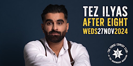 Tez Ilyas: After Eight  primärbild