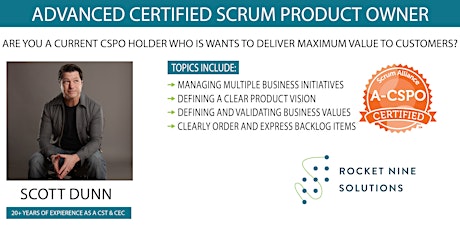 Scott Dunn|Online|Advanced Product Owner|A-CSPO|May 15th-16th