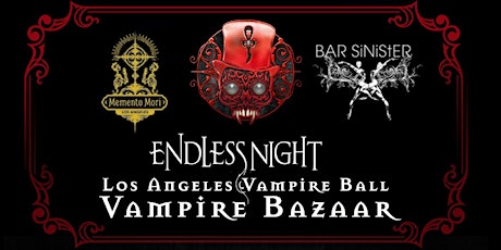 Endless Night: Los Angeles Vampire Bazaar 2024  primärbild