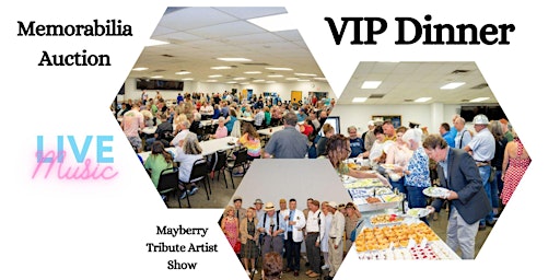 Hauptbild für Mayberry Comes to Scottsburg VIP Dinner and Auction