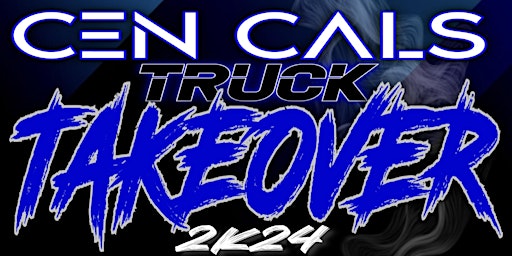Hauptbild für Cen Cals Truck Takeover