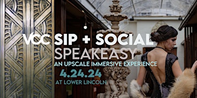 Primaire afbeelding van Sip + Social Speakeasy