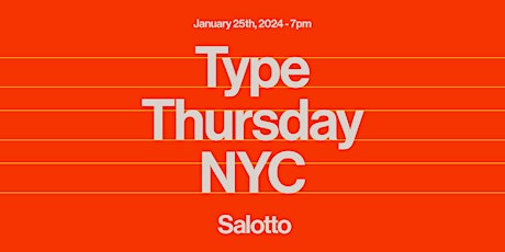 Primaire afbeelding van TypeThursdayNYC Jan 25