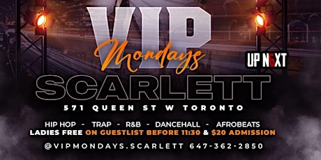 VIP MONDAYS   | Hip Hop, Dancehall, Afrobeats and R&B