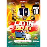 Primaire afbeelding van Latin Boat Party With DJ Chris Mambo from la X96.3 fm