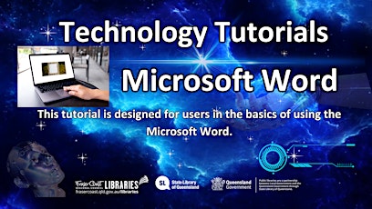 Technology Tutorial - Hervey Bay Library - Microsoft Word Basics primary image