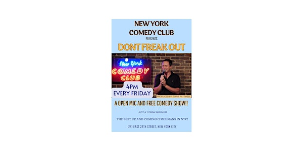 Don't Freak Out - Free Comedy Show