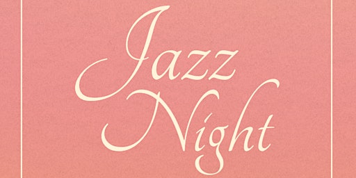 Hauptbild für Jazz Night
