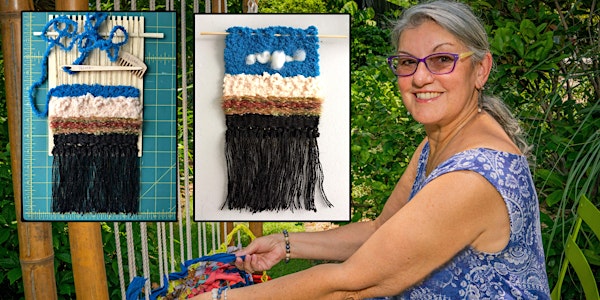 Garden Goodness Weaving Workshop with Pamela Palma