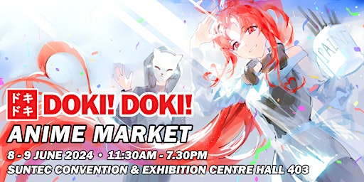 Immagine principale di DOKI! DOKI! ANIME MARKET SINGAPORE 2024 