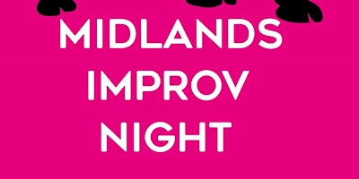 Primaire afbeelding van Midlands Improv Night