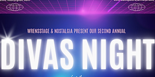 Primaire afbeelding van DIVAS NIGHT (Presented by WRENSSTAGE & Nostalgia)