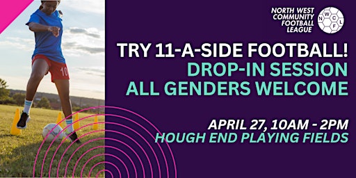 April Try 11-A-Side! Open Football Session for All Genders primary image