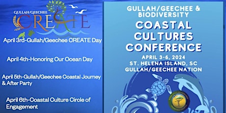Coastal Cultures Conference 2024: Gullah/Geechee & Biodiversity