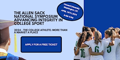 The Allen Sack National Symposium Advancing Integrity in College Sport primary image