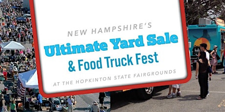 Imagen principal de New Hampshire's Ultimate Yard Sale & Food Truck Fest Yard Seller Space