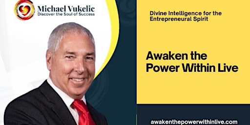 Primaire afbeelding van Awaken the Power Within     #1 - Soulful Success Group Event