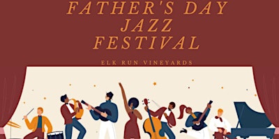 Imagem principal do evento Elk Run Fathers Day Jazz Festival