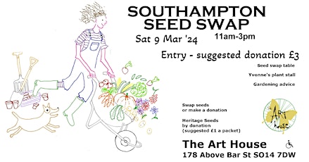 Imagem principal do evento Southampton Seed Swap 2024 // Art House // Sat 9.3.24