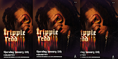 TRIPPIE REDD @ KEMISTRY FTL  | TICKETS  AVAILABLE ON DICE NOW primary image