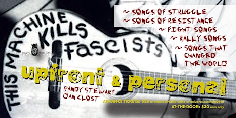 UpFront & Personal - This Machine Kills Fascists!