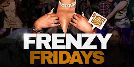 Imagem principal do evento Frenzy Fridays