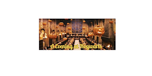 Imagem principal do evento An Evening at Hogwarts