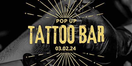 Image principale de Pop-Up Tattoo Bar Party with Live DJ (18+)