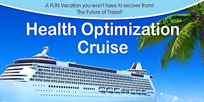 Primaire afbeelding van HEALTH OPTIMIZATION CRUISE 2025 !