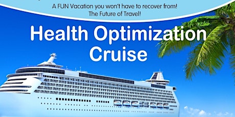 HEALTH OPTIMIZATION CRUISE 2025 ! primary image